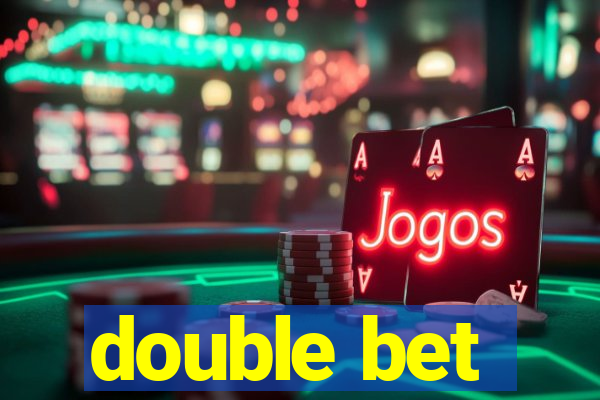 double bet